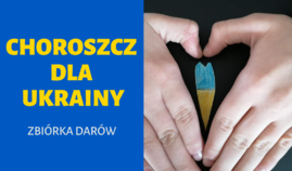 Choroszcz dla Ukrainy_zbiórka darów_4-13.05.2022_banner.png