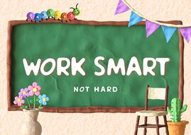 WORK SMART-NOT HARD.jpg